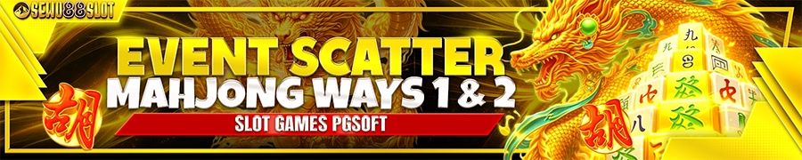 Event Scatter Mahjong Ways 1 & 2 di Sewu88Slot